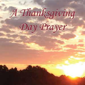 A Thanksgiving Day Prayer
